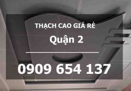 Thợ Thi Công Đóng Trần Vách Thạch Cao Tại Quận 2 – Giải Pháp Hiện Đại Cho Không Gian Sống Cao Cấp