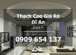 Thợ Thi Công Đóng Trần Vách Thạch Cao Giá Rẻ Tại Dĩ An
