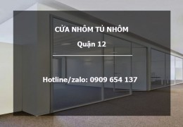 Thợ sửa chữa cửa nhôm tủ nhôm Quận 12 giá rẻ – Dịch vụ nhanh chóng, uy tín tại nhà
