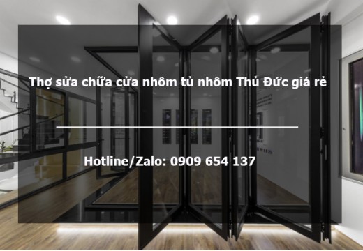Thợ sửa chữa cửa nhôm tủ nhôm Thủ Đức giá rẻ – Giải pháp tiện lợi cho gia đình và cửa hàng